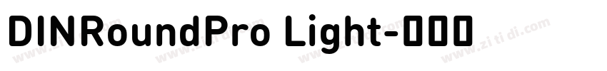 DINRoundPro Light字体转换
